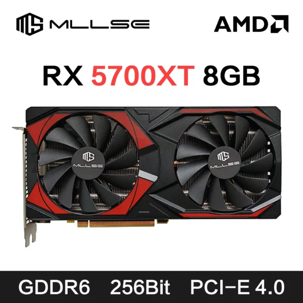 MLLSE AMD RX5700 XT 8GB Graphics Card GDDR6 256Bit PCI-E 4.0×16 6+8Pin Radeon GPU Rx 5600XT Gaming Video Card Placa De Video